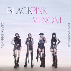 BLACKPINK - Pink Venom (Future Bass Remix) (Instrumental)