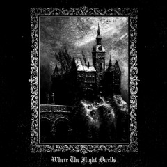 Where The Night Dwells