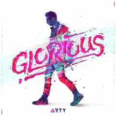Arty - Glorious (VIP Remix)