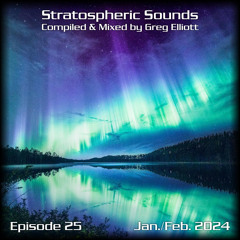 Stratospheric Sounds, Episode 25