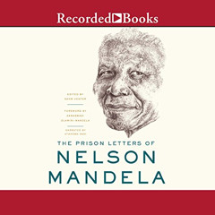 [GET] EBOOK 🗸 The Prison Letters of Nelson Mandela by  Nelson Mandela,Atandwa Kani,R
