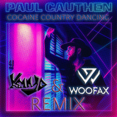 *FREE DOWNLOAD* Paul Cauthen- Cocaine Country Dancing - (Kenny D and Woofax Remix)