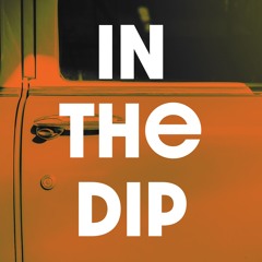 In The Dip