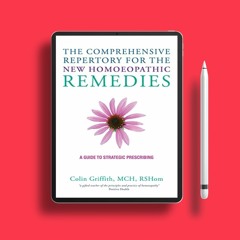 The Comprehensive Repertory for the New Homeopathic Remedies: A Guide to Strategic Prescribing