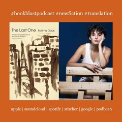 Found in Translation | Fatima Daas discusses literary sensation, The Last One (French & English)