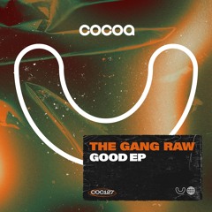 The Gang Raw - Boom (Original Mix)
