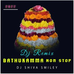 Bathukamma Non Stop Songs 2022 Dandiya Bass Mix Dj Shiva Smiley Remix