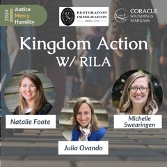 "Kingdom Action: A Conversation with RILA"