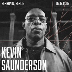 Kevin Saunderson - Berghain, Berlin (13.12.2008)