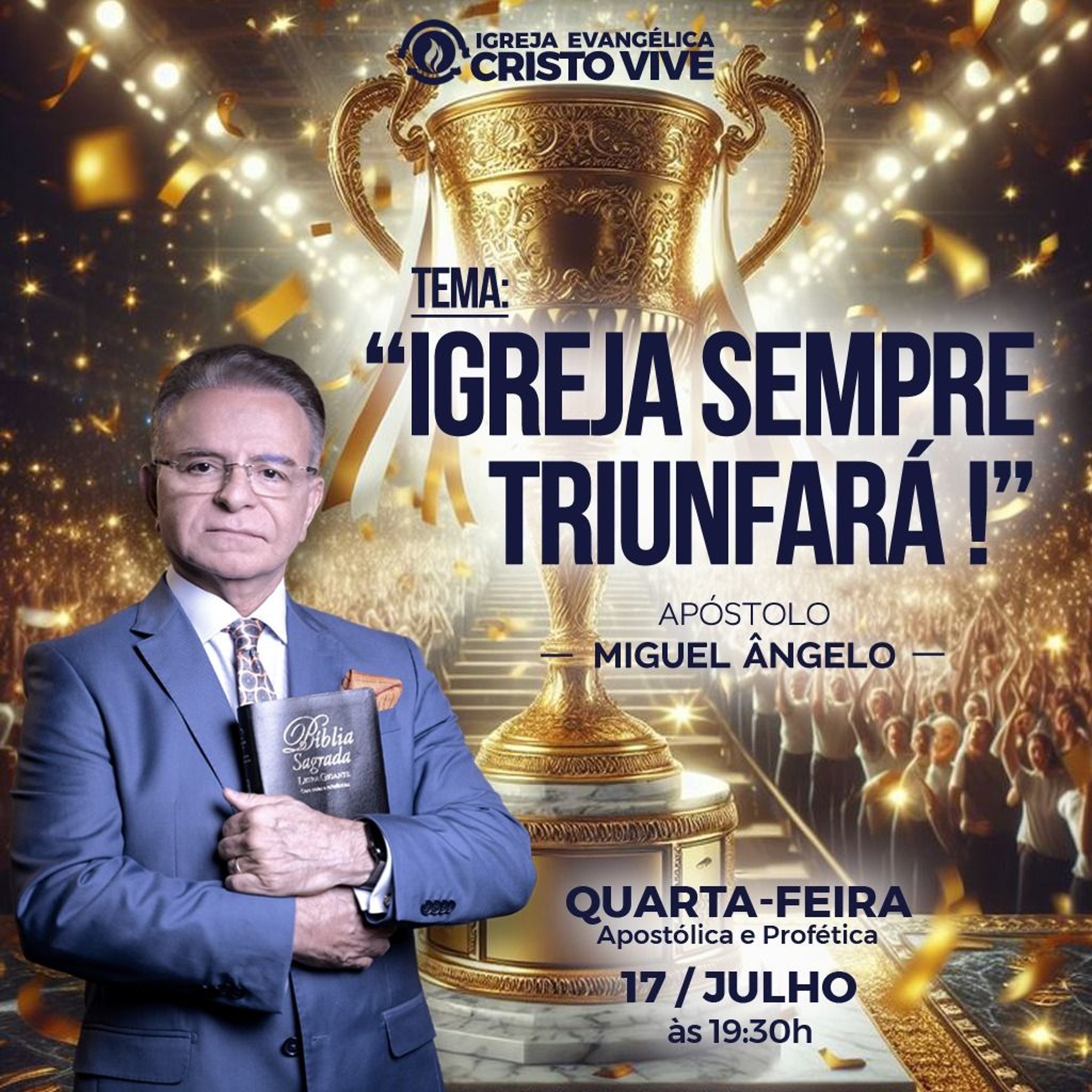 Igreja Evangélica Cristo Vive - Ap. Miguel Ângelo