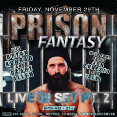 TRADE Prison Fantasy (Pt 2) 11.29.24 EXPLICIT