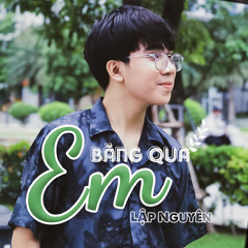 Em Băng Qua