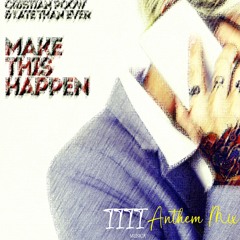Cristian Poow, Late Than Ever (Arno) - Make This Happen (1111 MUSICA Anthem Mix)