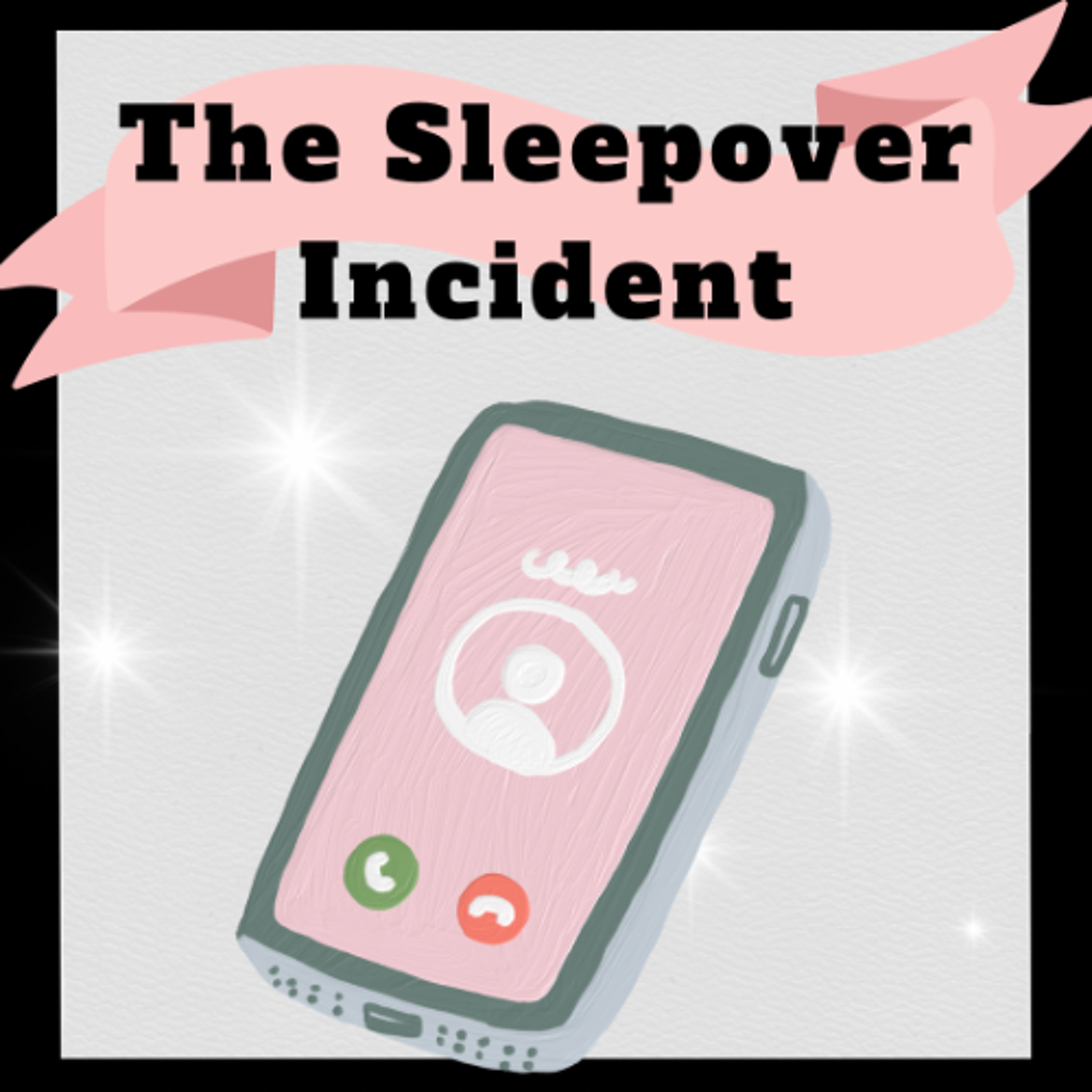 The Sleepover Incident - Zoe, Helen, Sarah, Katherine and Naomi - St Augustine's School