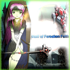 staff of forsaken faith