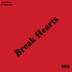 Break Hearts (feat.BabiiCnem)