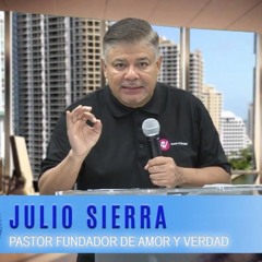 PASTOR JULIO SIERRA - SERMÓN ABR052020