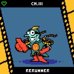 DELTARUNE (Ch. 3) - RErunner