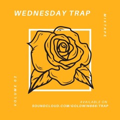 02 Wednesday Trap
