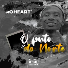 O puto é do Norte (Prod by. Young Scooby)