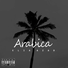 Elia Azad - Arabica
