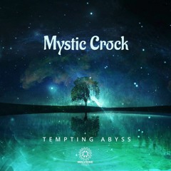 Mystic Crock - Tempting Abyss (J.P.illusion Remix)