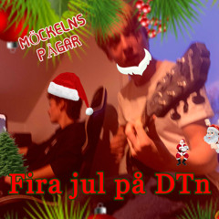Fira jul på DTn