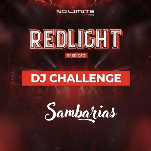WizzX - Sambarias Mix ( REDLIGHT DJ challenge)