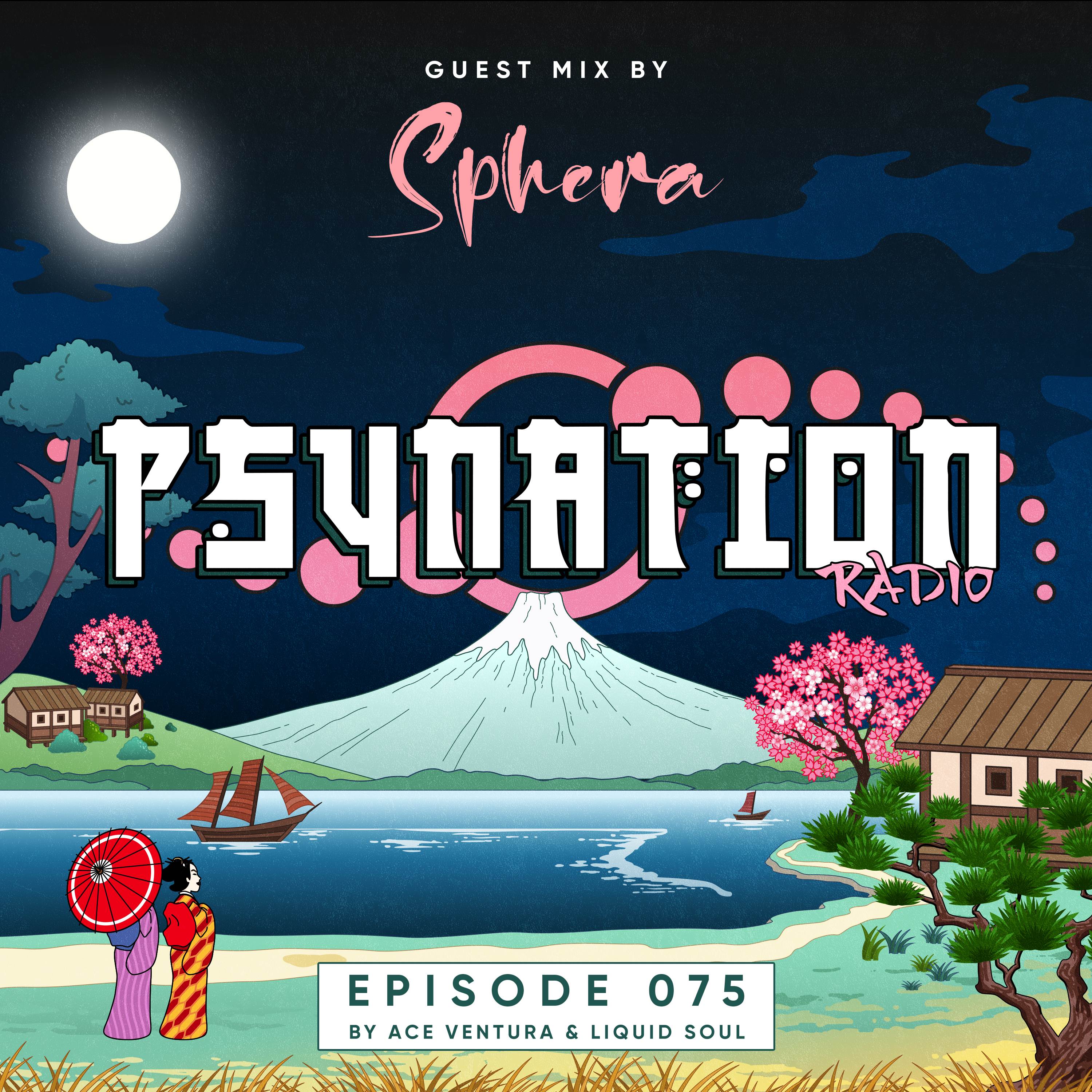 Psy Nation Radio #075 – incl. Sphera Mix [Liquid Soul & Ace Ventura]