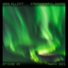 Stratospheric Sounds, Episode 03