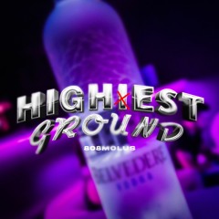 HIGHEST GROUND