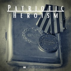 Patriotic Heroism | No-Copyright Background Music | Cinematic (FREE DOWNLOAD)