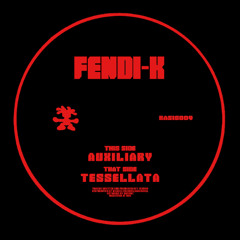 Fendi-K - Auxiliary