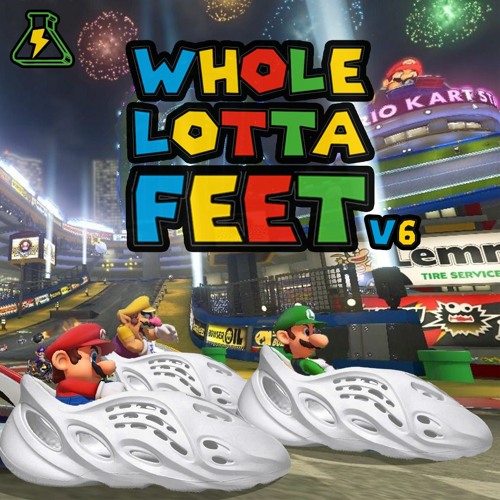 WHOLE LOTTA FEET VOL. 6 (HIGH BPM) | MIXED BY K-SADILLA & CURATED BY BLR & K-SADILLA (8/20/20)