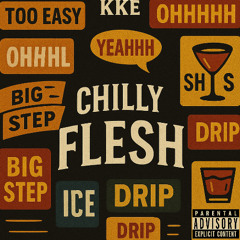 chilly flesh