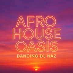 Deep House Original Song - Am I Enough (Male Version) Dancing DJ Naz | Afro House Oasis