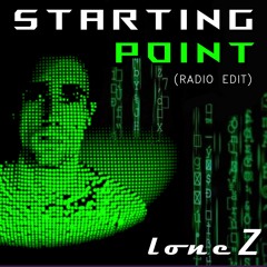 Lone Z - Starting Point (Radio Edit)