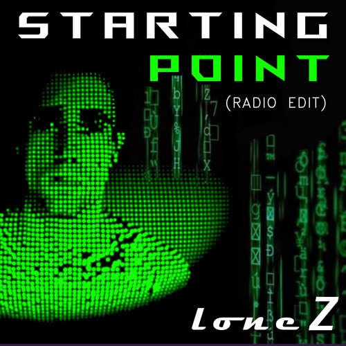 Lone Z - Starting Point (Radio Edit)