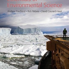 ACCESS EBOOK 💙 Essentials of Environmental Science by  Andrew Friedland,Rick Relyea,