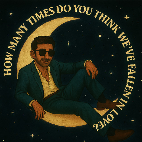 How Many Times Do You Think We've Fallen In love?