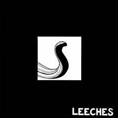 LEECHES