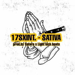 17SXINT. - SATIVA (prod.by Safara x Light Kick Beats)