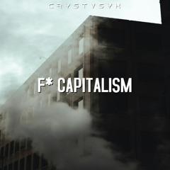 F* CAPITALISM