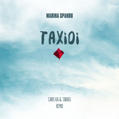 Taxidi (Chris KA & Tabass Remix)