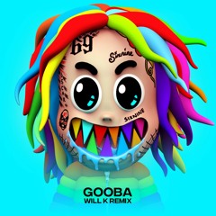 Related tracks: 6IX9INE - GOOBA (WILL K Remix) [PLAYED BY DIPLO]