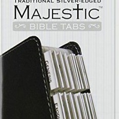GET KINDLE PDF EBOOK EPUB Majestic Traditional Silver-Edged Bible Tabs by  Ellie Claire ✓