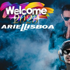 Welcome 2023 Especial ((( BY Ariel Lisboa )))