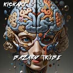 KICKART - Bazard tribe ( Free download )
