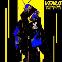 VENUS - The Style