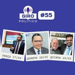 Giro Político #55